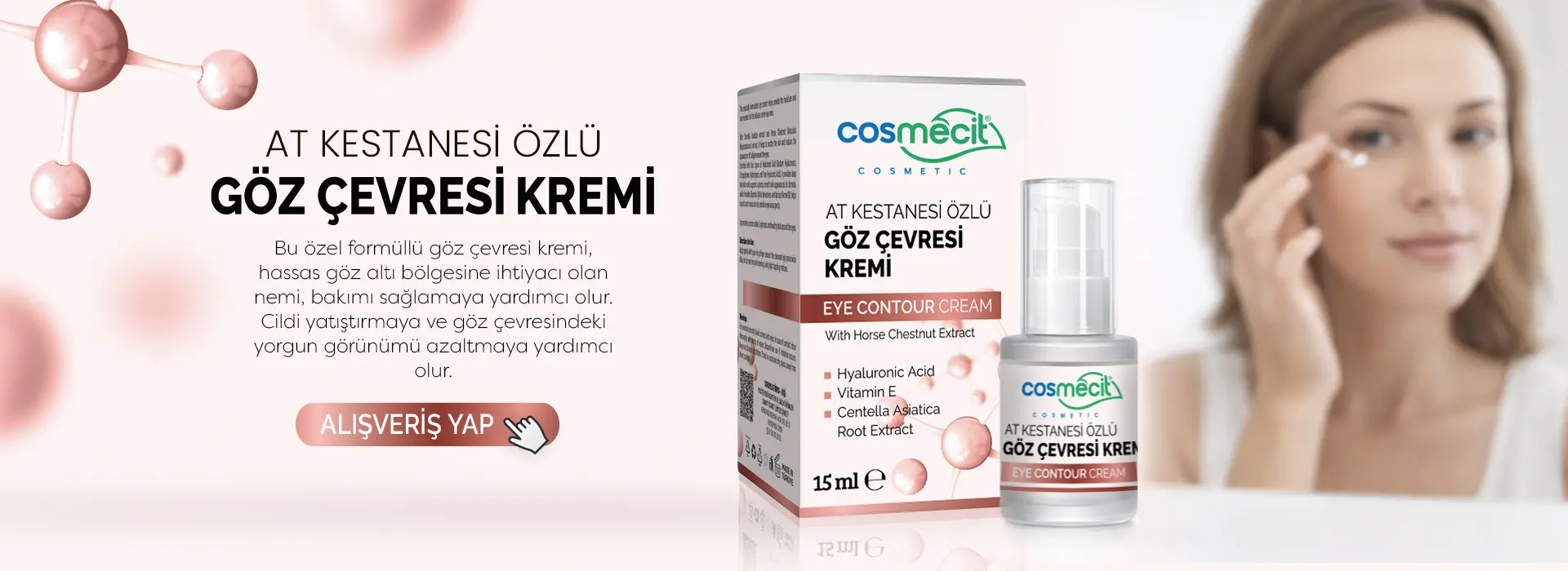 Göz Çevresi Kremi